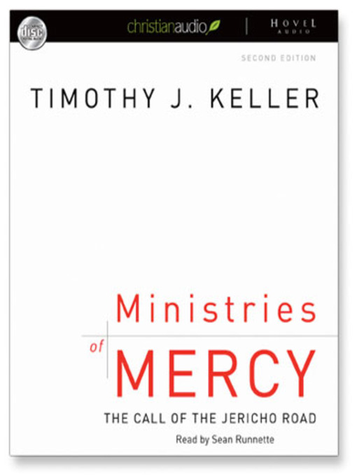 Title details for Ministries of Mercy by Timothy J. Keller - Wait list